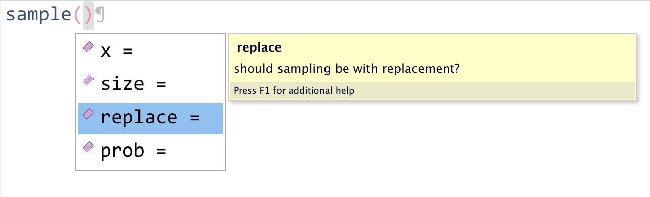 The code reads `sample()` and there is a drop-down menu with the options `x =`, `size =`, replace =` and prob =`. The third option is highlighted blue and there is a yellow text box reading 'replace: should sampling be with replacements? Press F1 for additional help'